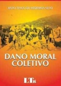 Dano Moral Coletivo