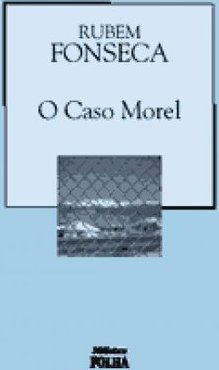O Caso Morel