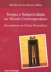 Tempo e Subjetividade no Mundo Contemporâneo