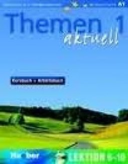 Themen Aktuell - Kursbuch + Arbeitsbuch Niveaustufe A1 - 1 - IMPORTADO