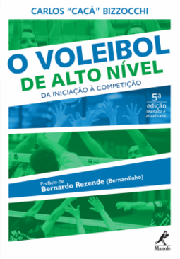 O voleibol de alto nível: Da iniciação à competição