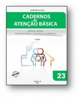 SAÚDE DA CRIANÇA (Cadernos de Atenção Básica #23)