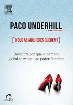 O QUE AS MULHERES QUEREM