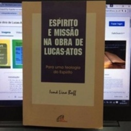 Espirito E Missão Na Obra De Lucas: Atos