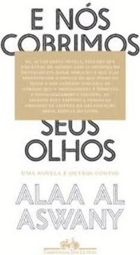 E NOS COBRIMOS SEUS OLHOS