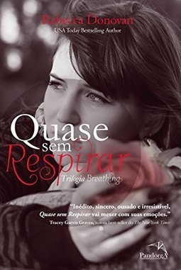 QUASE SEM RESPIRAR