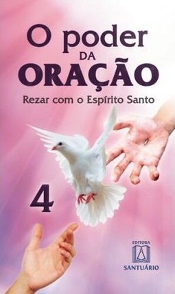 O poder da oração - 4