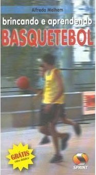 Brincando e Aprendendo Basquetebol