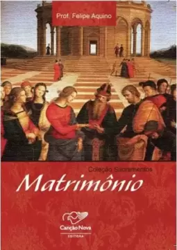 Coleção Sacramentos - Matrimônio