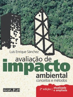 Avaliação de impacto ambiental: conceitos e métodos