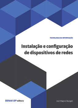 Instalação e configuração de dispositivos de redes
