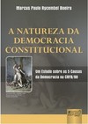 Natureza da Democracia Constitucional, A