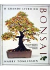 O Grande Livro do Bonsai