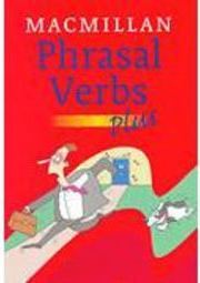 Macmillan Phrasal Verbs Plus