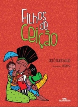Filhos de Ceição (Conte Outra Vez)
