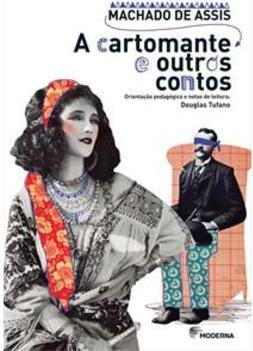 A CARTOMANTE E OUTROS CONTOS