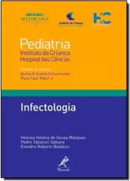 Infectologia   Colecao Pediatria Do Instituto Da Crianca Hc Fmusp