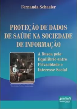 Proteção de Dados de Saúde na Sociedade de Informação