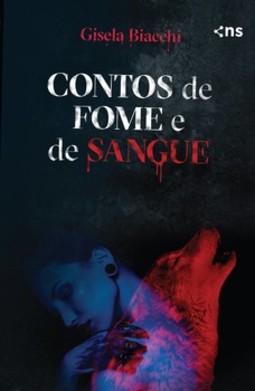 Contos de fome e de sangue