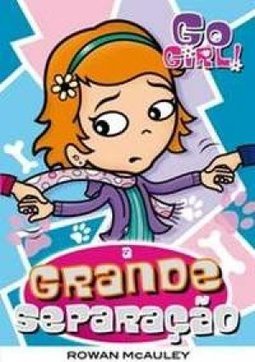 Go Girl: A Grande Separação - vol. 13