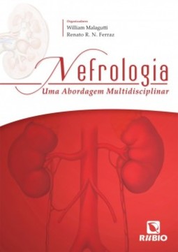 Nefrologia: Uma abordagem multidisciplinar