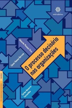 O processo decisório nas organizações