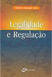 Legalidade e Regulação