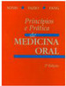 Princípios e Prática de Medicina Oral