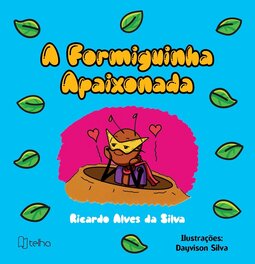 A formiguinha apaixonada