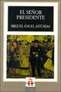 El Se&ntilde;or Presidente - IMPORTADO
