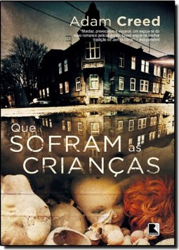 Que sofram as crianças
