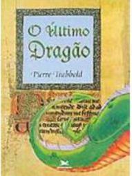 O Último Dragão