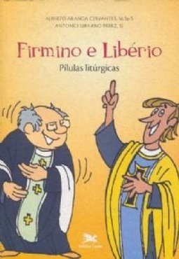 FIRMINO E LIBERIO