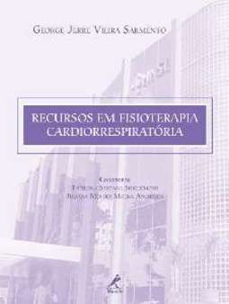Recursos em fisioterapia cardiorrespiratória