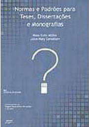 Normas e Padrões para Teses, Dissertações e Monografias