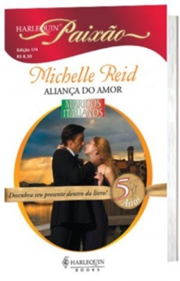 Aliança do Amor  (Harlequin Paixão #174)