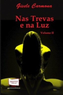 Nas trevas e na luz
