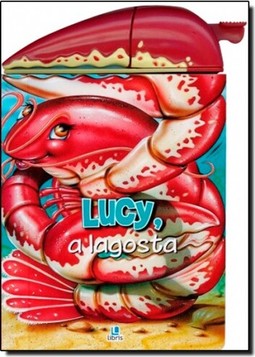 Lucy, A Lagosta