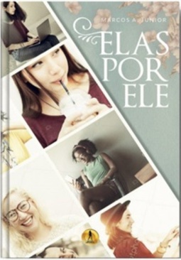 Elas por ele #1