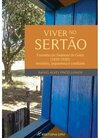 Viver no sertão: fazendas do sudoeste de Goiás (1830-1930)