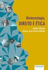 Biotecnologia, direito e ética