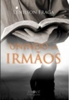 Unindo os Irmãos