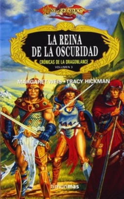 La Reina de la Oscuridad (Crónicas de la Dragonlance #3)