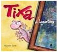 Tixa a Lagartixa
