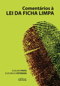 Comentários à lei da ficha limpa