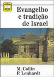 Evangelho e Tradição de Israel