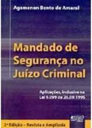 Mandado de Segurança no Juízo Criminal