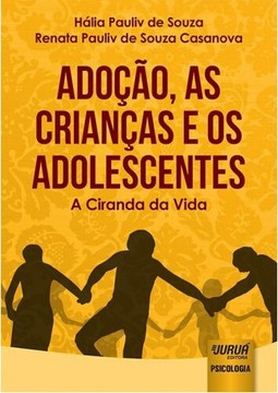 Adoção, as Crianças e os Adolescentes