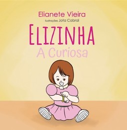 Elizinha: a curiosa