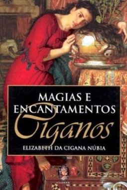 Magias e Encantamentos Ciganos